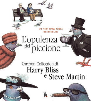 copertina L'opulenza del piccione. Ediz. italiana e inglese