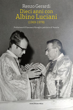 copertina Dieci anni con Albino Luciani (1969-1978)