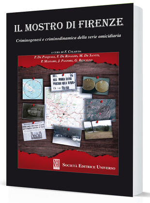 copertina Il Mostro di Firenze. Criminogenesi e criminodinamica della serie omicidiaria