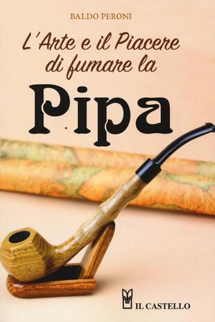 copertina L' arte e il piacere di fumare la pipa