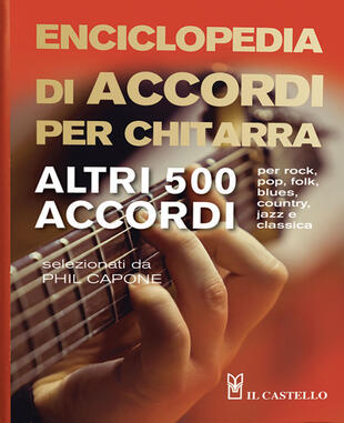copertina Enciclopedia di accordi per chitarra. Altri 500 accordi