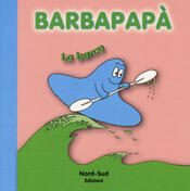 copertina Barbapapà. La barca. Ediz. illustrata