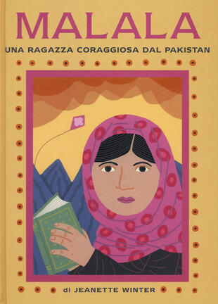 copertina Malala una ragazza coraggiosa del Pakistan-Iqbal un ragazzo coraggiosodel Pakistan. Ediz. illustrata