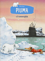 copertina Piuma e il sommergibile. Ediz. illustrata