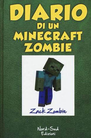 copertina Diario di un Minecraft Zombie. Vol. 1: Una sfida da paura