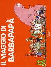 copertina Il viaggio di Barbapapà. Ediz. a colori