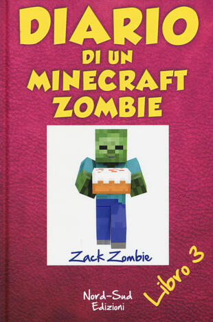copertina Diario di un Minecraft Zombie. Vol. 3: Il richiamo della natura