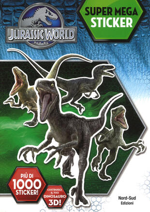 copertina Jurassic world. Super mega stickers. Ediz. a colori