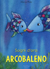 copertina SOGNI D'ORO ARCOBALENO