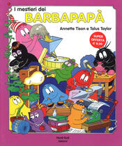 copertina I mestieri dei Barbapapà. Ediz. a colori