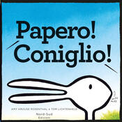 copertina Papero! Coniglio!