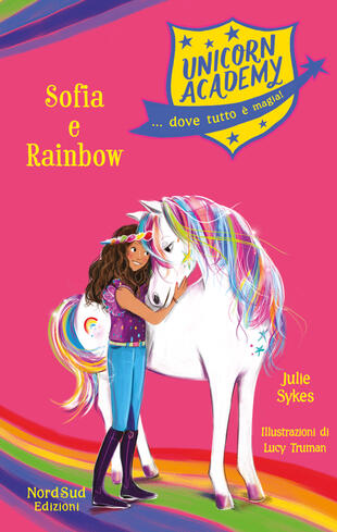 copertina Unicorn Academy. Sophia e Rainbow