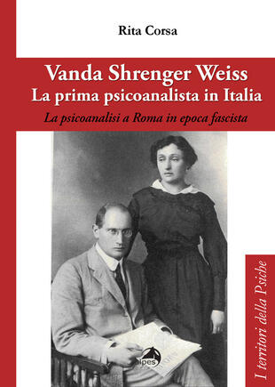 copertina Vanda Shrenger Weiss. La prima psicoanalista in italia