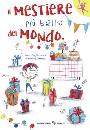 copertina Il mestiere più bello del mondo. Ediz. a colori
