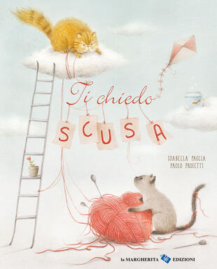 copertina Ti chiedo scusa. Ediz. a colori