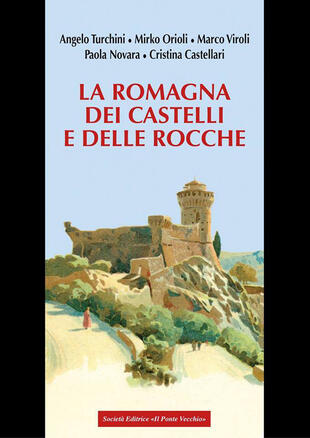 copertina La Romagna dei castelli e delle rocche