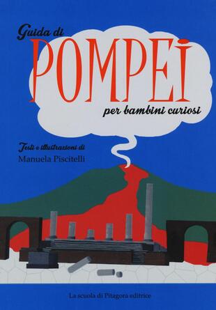 copertina Guida di Pompei per bambini curiosi