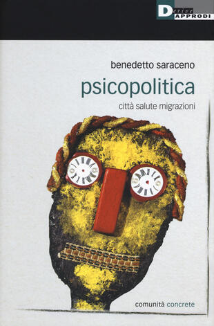 copertina Psicopolitica. Città salute migrazioni