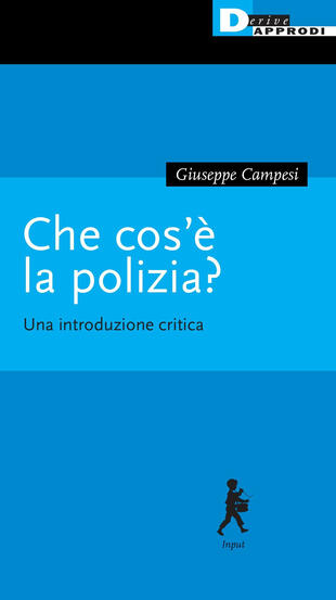 copertina Che cos'è la polizia? Una introduzione critica