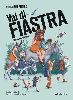 copertina Val di Fiastra. Colline marchigiane