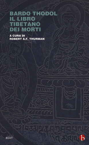 copertina Bardo Thodol. Il libro tibetano dei morti
