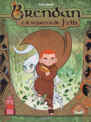 copertina Brendan e il segreto di Kells. Nuova ediz.