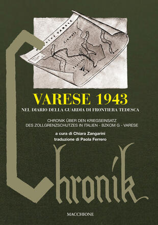 copertina Varese 1943 nel diario della guardia di frontiera tedesca-Chronik über den kriegseinsatz des zollgrenzschutzes in Italien. Bzkom G Varese