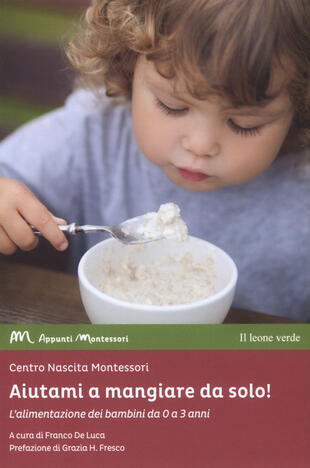 copertina Aiutami a mangiare da solo! L'alimentazione dei bambini da 0 a 3 anni