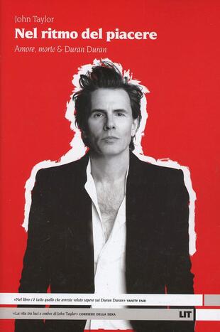 copertina Nel ritmo del piacere. Amore, morte & Duran Duran