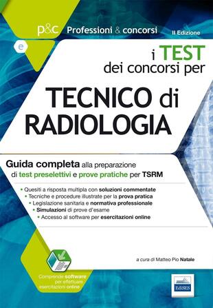 copertina P&amp;C 5.1. Tecnico di radiologia. Guida completa alla preparazione di test preselettivi e prove pratiche per TSRM. Con software di simulazione