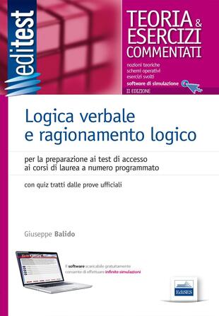 copertina EdiTEST. Logica verbale e ragionamento logico. Teoria & esercizi commentati online. Con software di simulazione