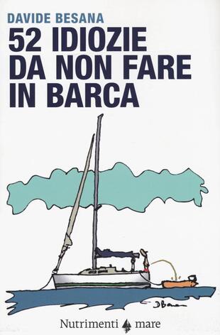 copertina 52 idiozie da non fare in barca