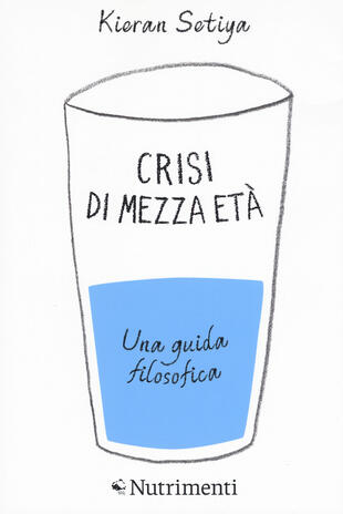 copertina Crisi di mezza et&agrave;. Una guida filosofica