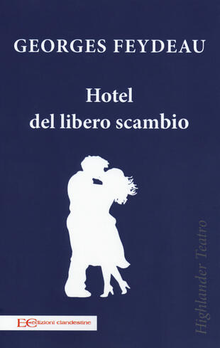 copertina Hotel del libero scambio