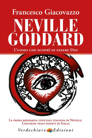 copertina Neville Goddard. L'uomo che scoprì di essere Dio