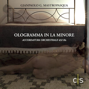 copertina Ologramma in La minore. Accordatura orchestrale 432 Hz