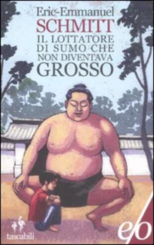 copertina Il lottatore di sumo che non diventava grosso