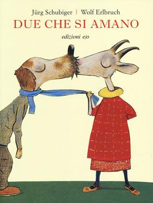 copertina Due che si amano. Ediz. illustrata
