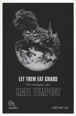 copertina Let them eat chaos-Che mangino caos. Testo inglese a fronte