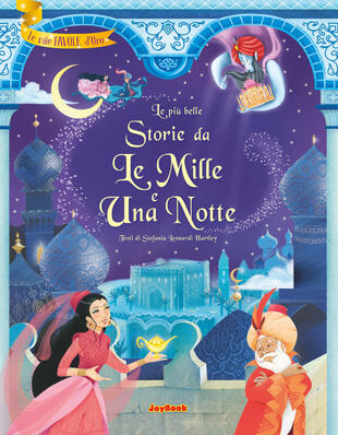 copertina Le pi&ugrave; belle storie da Le mille e una notte