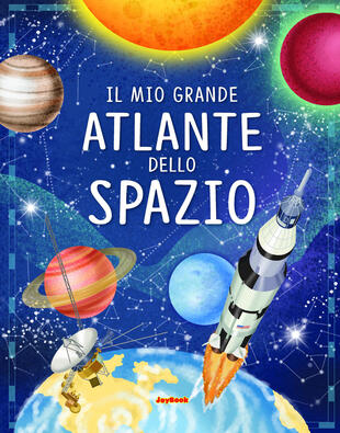 copertina Il mio grande atlante dello spazio