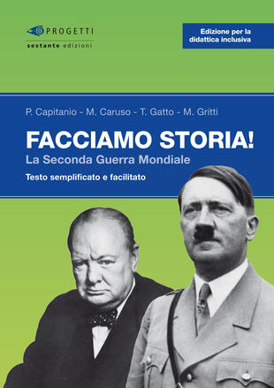 copertina Facciamo storia! La seconda guerra mondiale