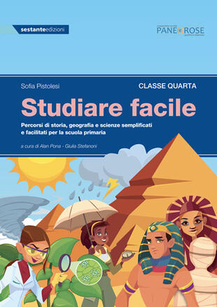 copertina Studiare facile. Classe quarta. Percorsi di storia, geografia e scienze semplificati e facilitati per la scuola primaria
