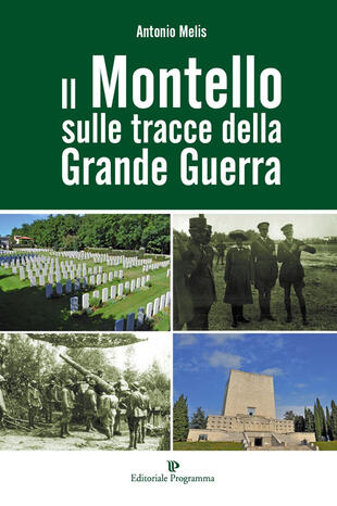 copertina Il Montello sulle tracce della grande guerra