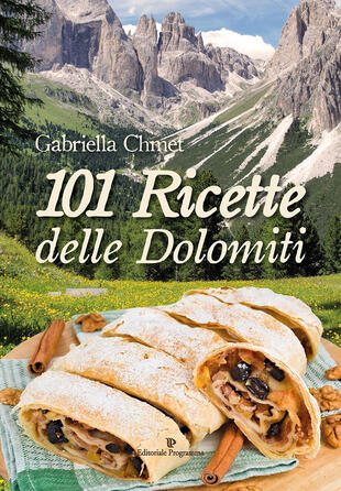copertina 101 ricette delle Dolomiti