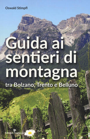 copertina Guida ai sentieri di montagna tra Bolzano, Trento e Belluno