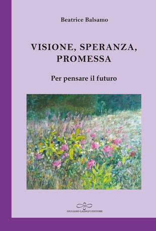 copertina Visione, promessa, speranza. Per pensare il futuro
