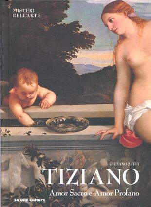 copertina Tiziano. Amor sacro e amor profano