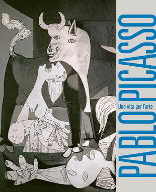 copertina Pablo Picasso. Una vita per l'arte