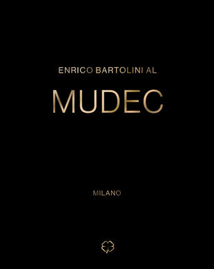 copertina Enrico Bartolini al MUDEC